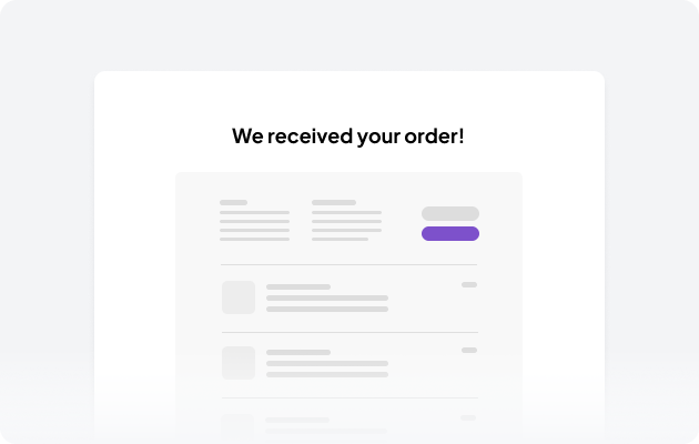 Order confirmed components